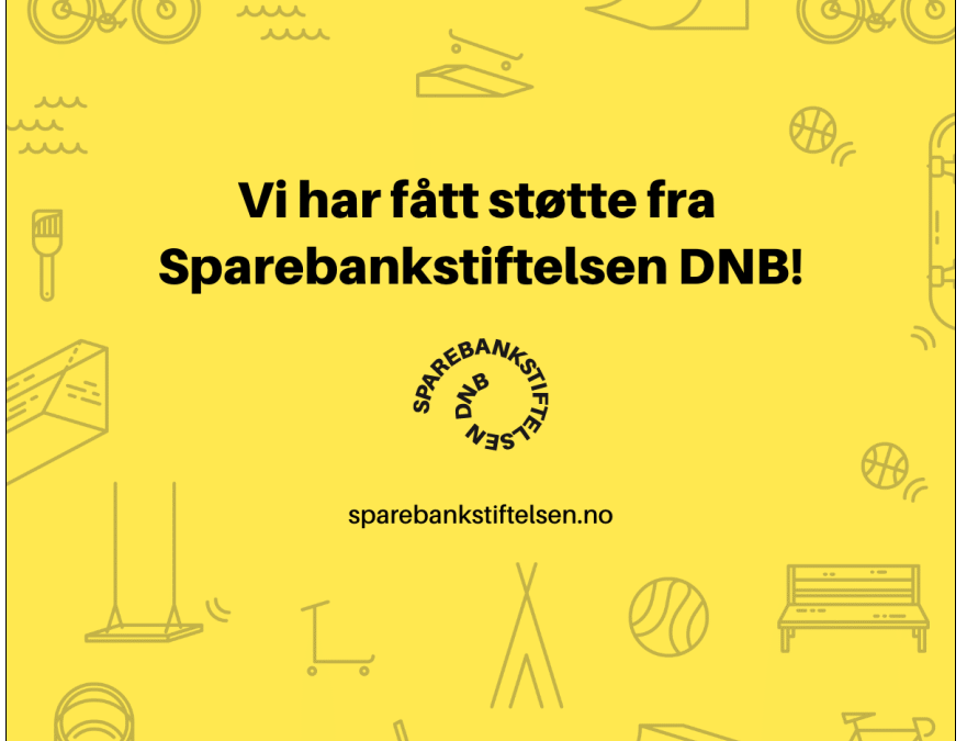 Tusen takk til Sparebankstiftelsen DNB